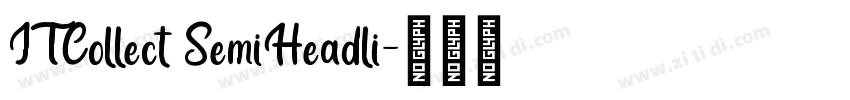 JTCollect SemiHeadli字体转换